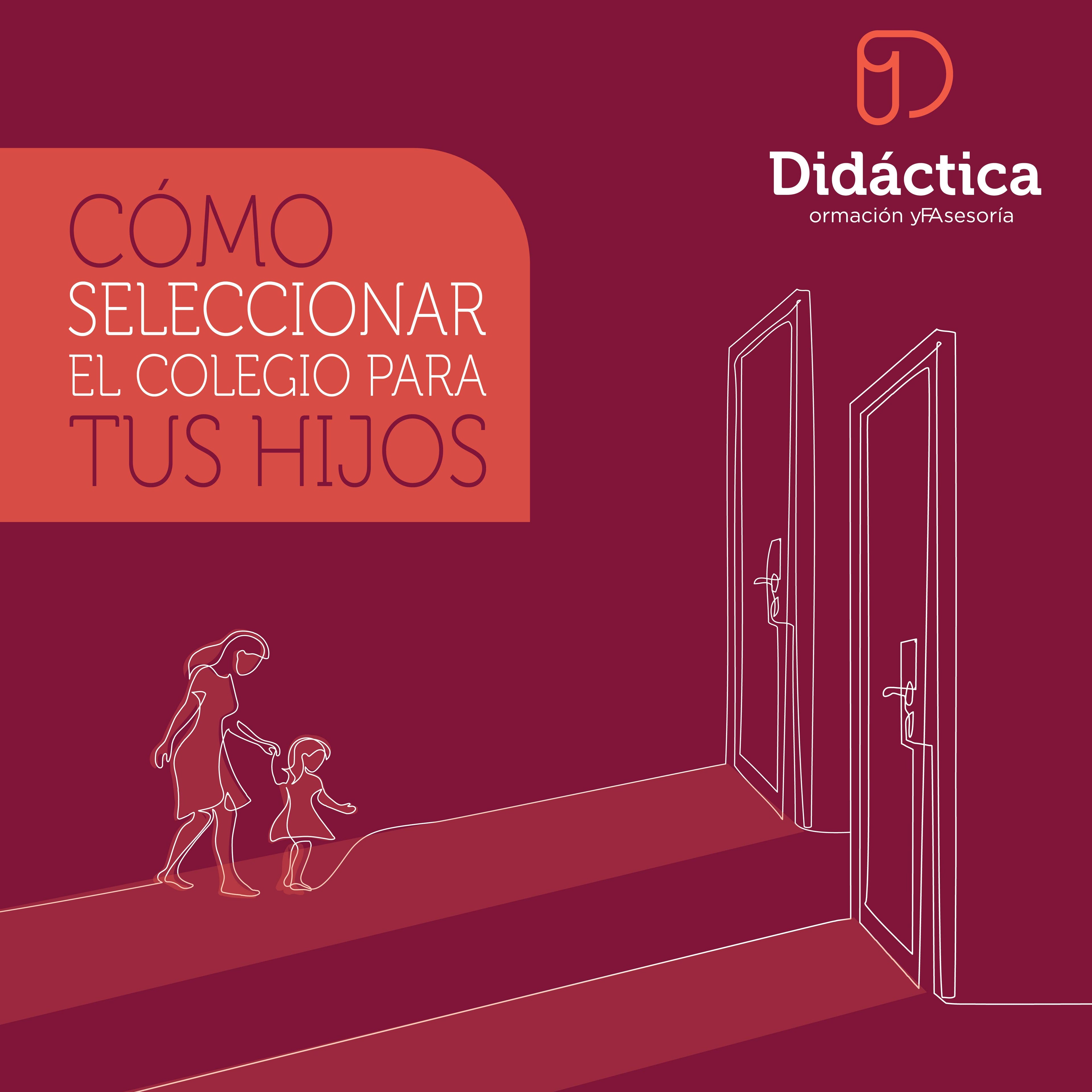 Guía: Cómo seleccionar el colegio para tus hijos